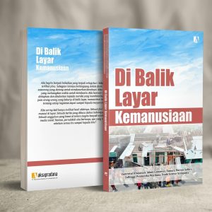Di Balik Layar Kemanusiaan